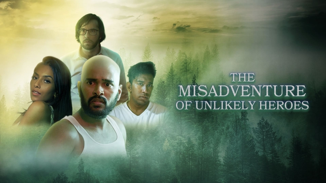 The Misadventure of Unlikely Heroes izle